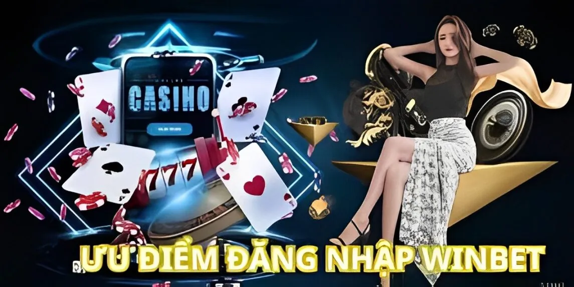 Đăng nhập Winbet đảm bảo quyền lợi của hội viên
